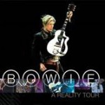 DAVID BOWIE „A Reality Tour“- Live Album
