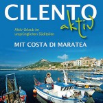 Aktiv-Urlaub im ursprünglichen Süditalien