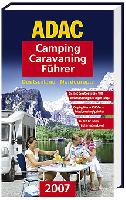 ADAC Camping-Caravaning-Führer 2007