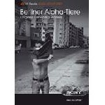 „Berliner Alpha-Tiere“: ziehen zahlreiche Foto-Interessierte an den Potsdamer Platz