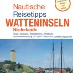 Neuer Ratgeber für Bootsurlauber in den Niederlanden